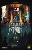 La fantastique famille Poulet - Yann Rambaud